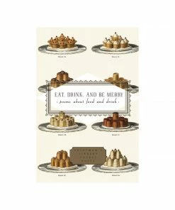 Cadine Library Eat, Drink, And Be Merry: Poems About Food And Drink Book