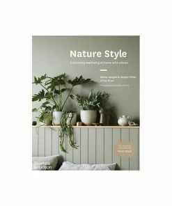 Cadine Nature Style: Cultivating Wellbeing At Home With Plants Book Library